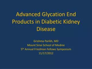 Advanced Glycation End Products in Diabetic Kidney Disease