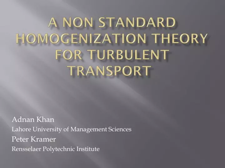 a non standard homogenization theory for turbulent transport