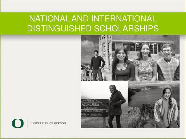 national and international distinguished scholarships