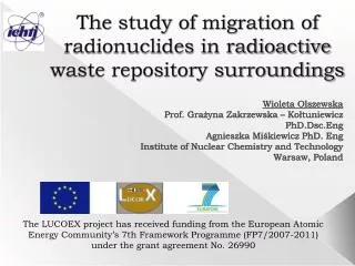 The study of migration of radionuclides in radioactive waste repository surroundings