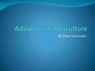 Advances in Agriculture