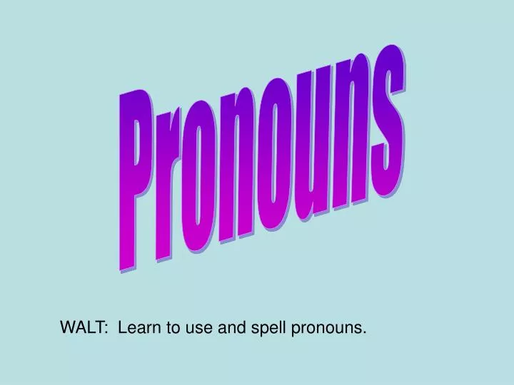 Ppt - Pronouns Powerpoint Presentation, Free Download - Id:1984188