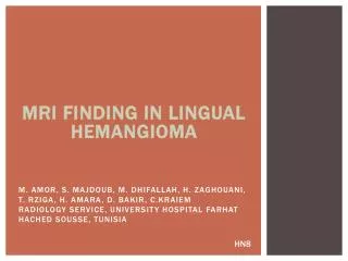 MRI FINDING IN LINGUAL HEMANGIOMA