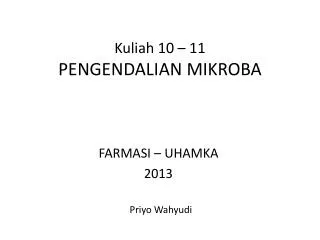 kuliah 10 11 pengendalian mikroba