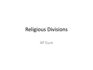 Religious Divisions