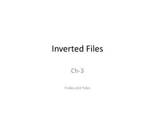 Inverted Files