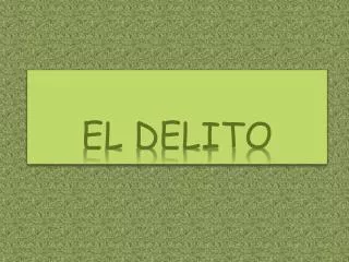 el delito