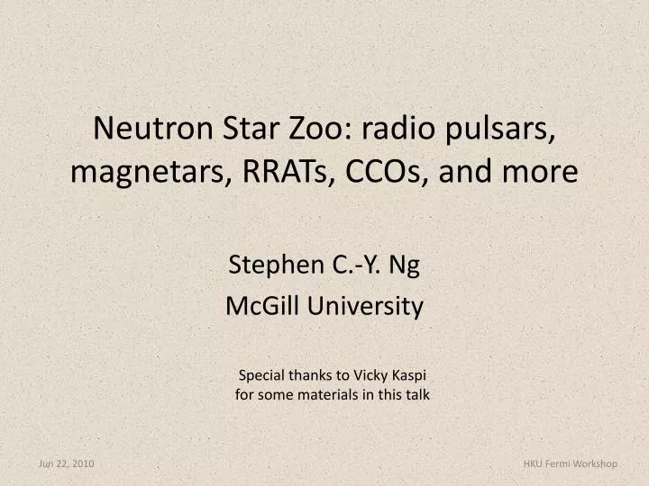 neutron star zoo radio pulsars magnetars rrats ccos and more