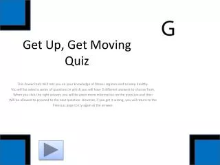 Get Up, Get Moving Quiz