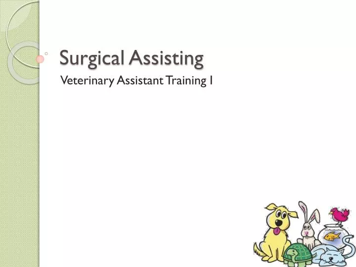 surgical assisting