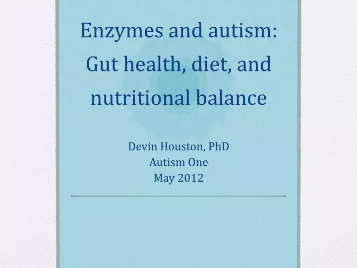 enzymes and autism gut health diet and nutritional balance