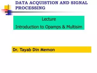 DATA ACQUISTION AND SIGNAL PROCESSING
