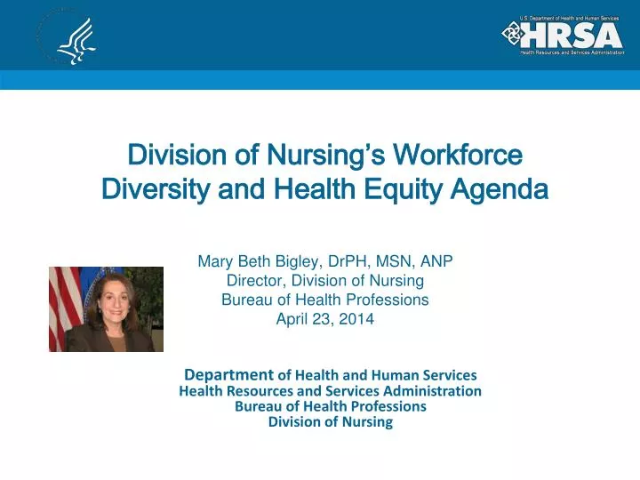 division of nursing s workforce diversity and health equity agenda