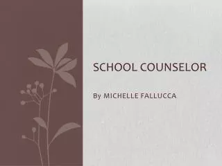 School Counselor