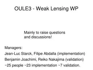OULE3 - Weak Lensing WP