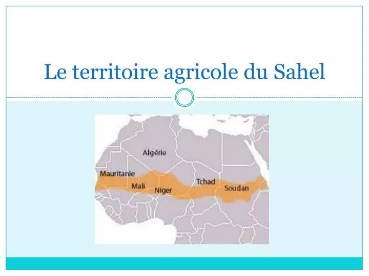 le territoire agricole du sahel