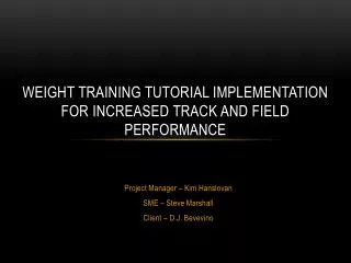 Weight Training Tutorial Implementation for Increased Track and Field Performance