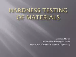 Hardness Testing of Materials