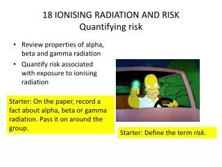 18 IONISING RADIATION AND RISK Quantifying risk