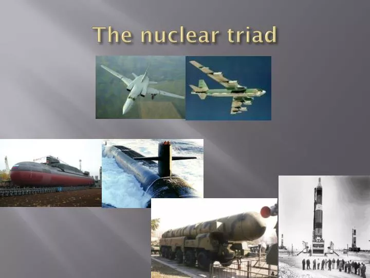 the nuclear triad