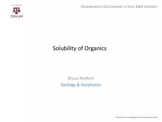 Solubility of Organics