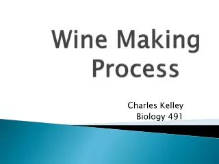 Wine Making Process