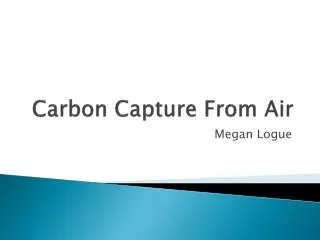 Carbon Capture From Air
