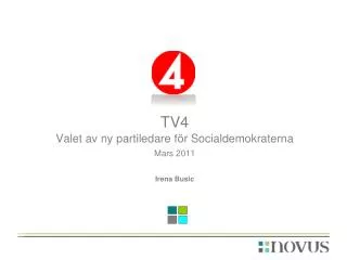 TV4 Valet av ny partiledare för Socialdemokraterna Mars 2011 Irena Busic