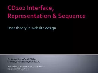 CD202 Interface, Representation &amp; Sequence User theory in website design