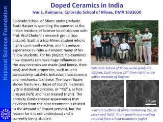 Doped Ceramics in India Ivar E. Reimanis , Colorado School of Mines, DMR 1003030