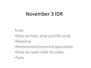 November 3 IDR