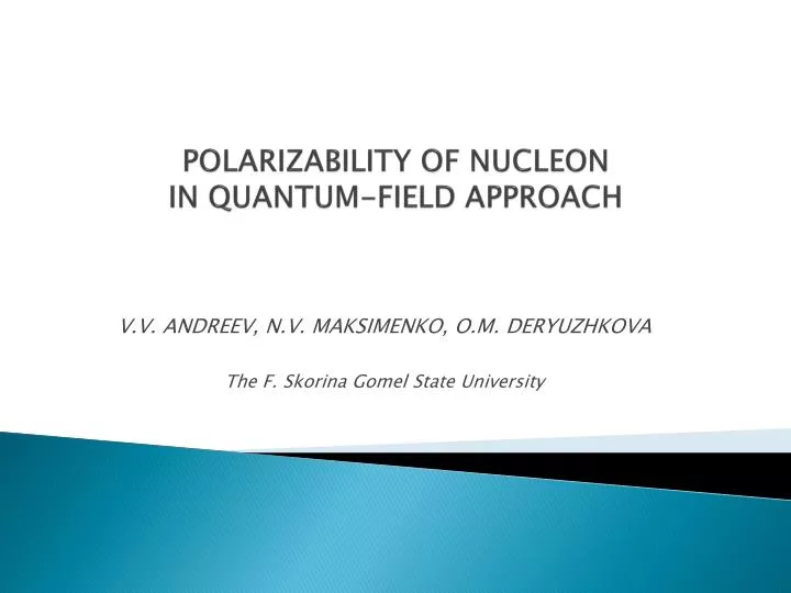 polarizability of nucleon in quantum field approach