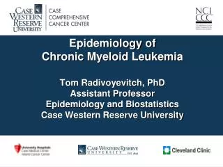 Two CML- ogens : Radiation and Age