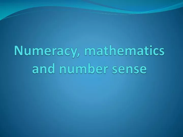 numeracy mathematics and number sense