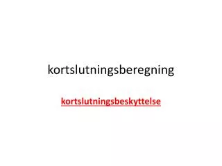kortslutningsberegning