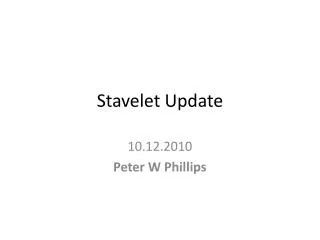 Stavelet Update