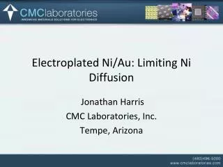 Electroplated Ni/Au: Limiting Ni Diffusion