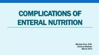 Complications of Enteral Nutrition