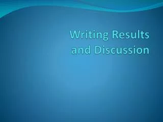 Writing Results and Discussion