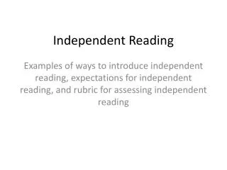 Independent Reading