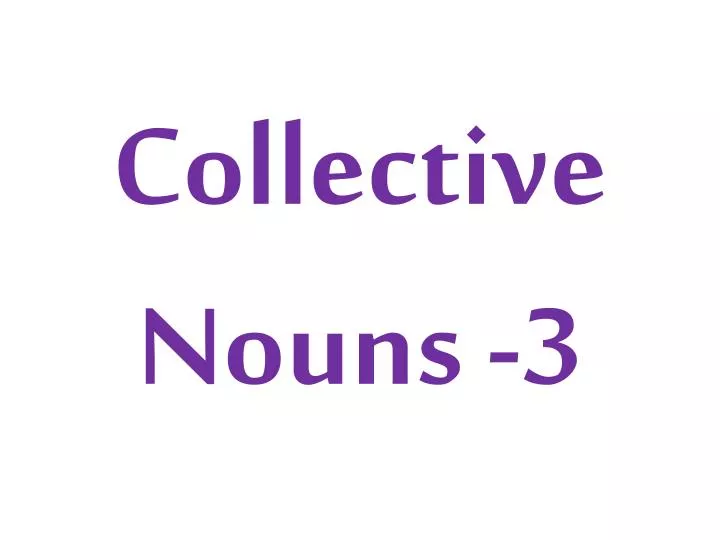 collective nouns 3