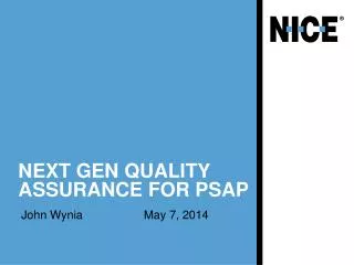Next Gen Quality Assurance for PSAP