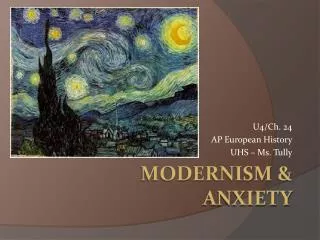 Modernism &amp; Anxiety
