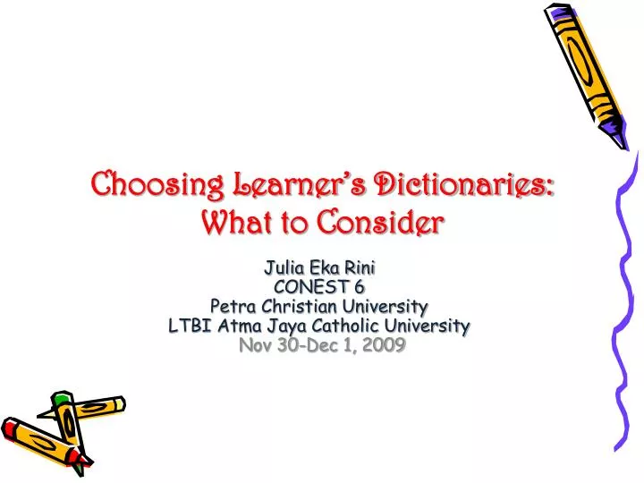 choosing learner s dictionaries what to consider