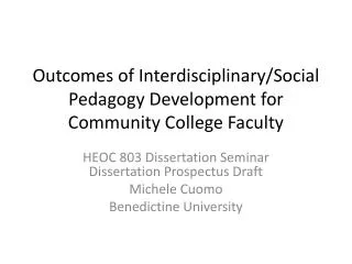 Outcomes of Interdisciplinary/Social Pedagogy Development for Community College Faculty