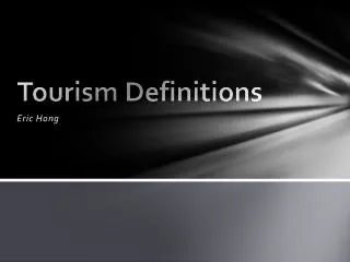 Tourism Definitions
