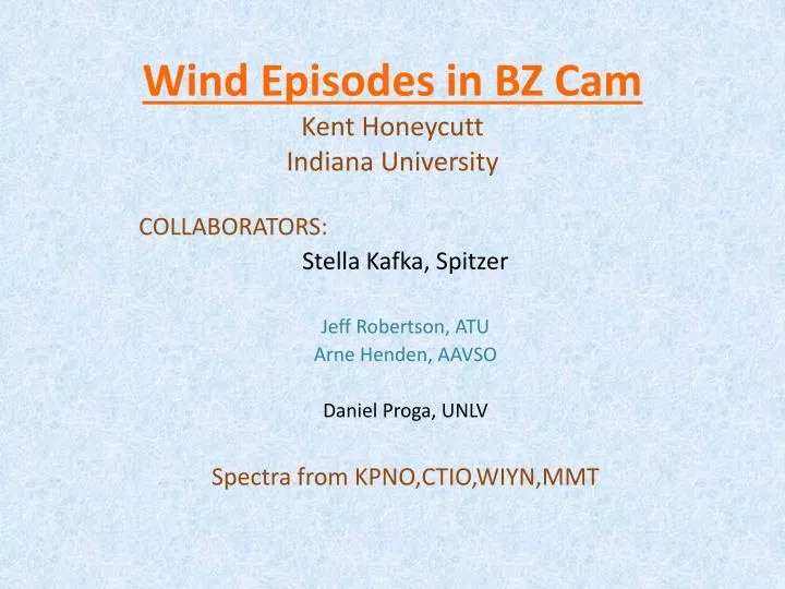 wind episodes in bz cam kent honeycutt indiana university