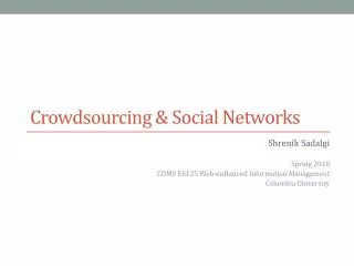 Crowdsourcing &amp; Social Networks