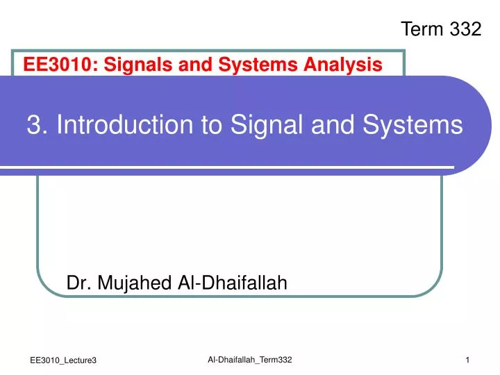 3 introduction to signal and systems
