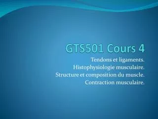 GTS501 Cours 4